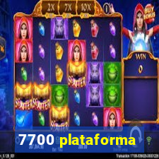 7700 plataforma